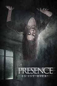Poster Presence - Es ist hier