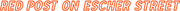 Red Post on Escher Street Logo
