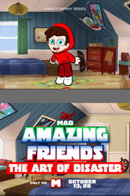 Amazing Friends: The Art of Disaster