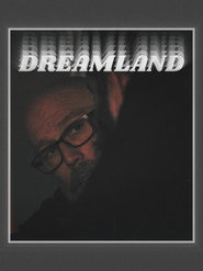 Dreamland (2025)
