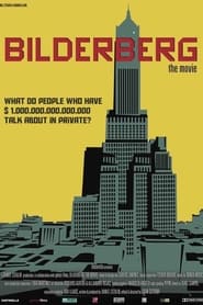 Poster Bilderberg: The Movie