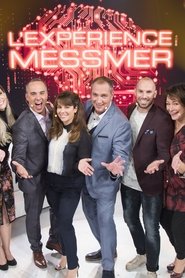 L'expérience Messmer 2017