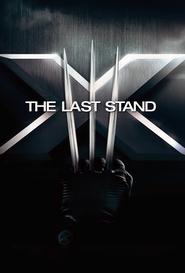 X-Men: The Last Stand