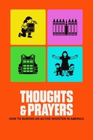 Thoughts & Prayers (2025)