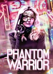 The Phantom Warrior (2024) Cliver HD - Legal - ver Online & Descargar