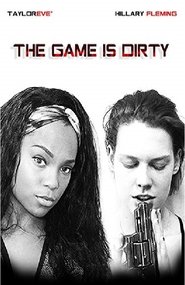 Poster The Game Is Dirty 2018