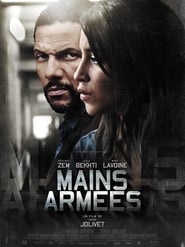 Mains armées film en streaming