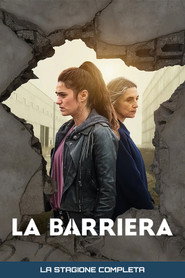 Locandina di La barriera Stagione 1