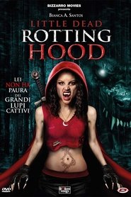 Little Dead Rotting Hood