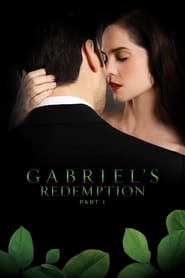 Poster Gabriel's Redemption: Part I