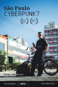 São Paulo Cyberpunk?) São Paulo Cyberpunk? (2023)