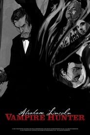 فيلم Abraham Lincoln Vampire Hunter: The Great Calamity 2012 مترجم اونلاين