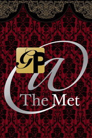 The Metropolitan Opera Presents постер