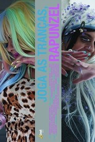 Poster Let Your Braids Down, Rapunzel 2015
