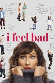 Voir I Feel Bad en streaming VF sur StreamizSeries.com | Serie streaming