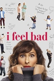 Poster I Feel Bad - Season 1 Episode 10 : My Kids Barely Know Their Culture 2018