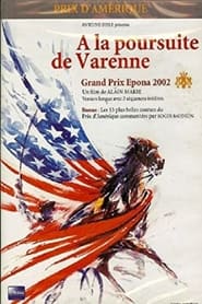 Poster A la poursuite de Varenne 2002