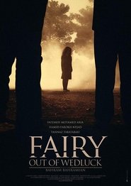 Poster Fairy Out of Wedluck 2017