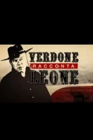 Verdone racconta Leone (2009)