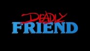 Deadly Friend (1986)