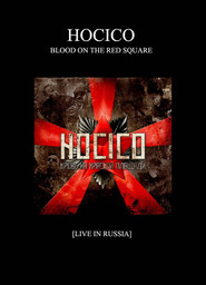 Poster Hocico - Blood on the Red Square, Live in Russia 1970