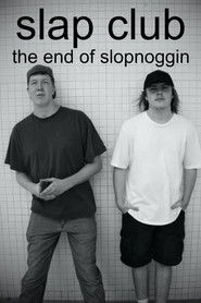 SLAP CLUB: The End of Slopnoggin