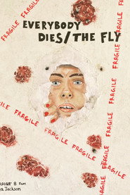 Poster for Everybody Dies/The Fly