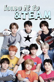 Leave it to &TEAM (2026)