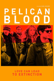 Pelican Blood (2009)