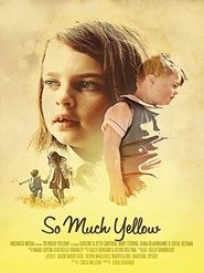 Poster So Much Yellow 2017