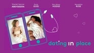 Dating In Place en streaming