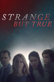 Strange But True (2019) Strange But True (2019)