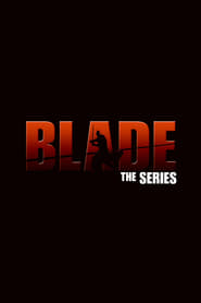 Blade: The Series poster
