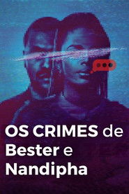 Os Crimes de Bester e Nandipha
