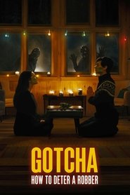 Gotcha – How to Deter a Robber
