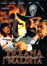 Poster La Texana Maldita