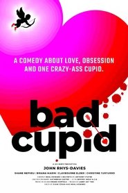 Voir Bad Cupid en streaming vf gratuit sur streamizseries.net site special Films streaming