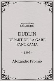 Dublin, Départ de la gare. Panorama