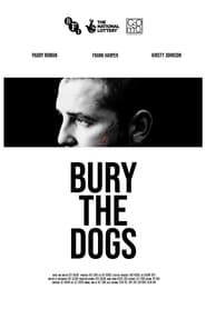 Poster Bury the Dogs