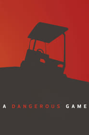 A Dangerous Game постер