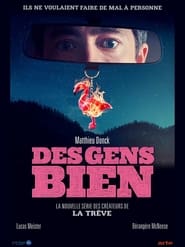 Des gens bien - Season 1