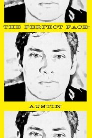 Poster The Perfect Face: Austin Version 2013