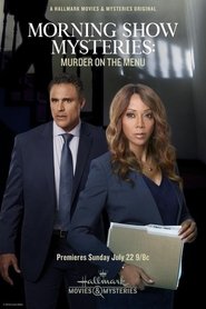 Morning Show Mysteries: Murder on the Menu (2018) online ελληνικοί υπότιτλοι