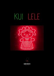 KUI LELE) KUI LELE (2025)