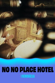 No No Place Hotel