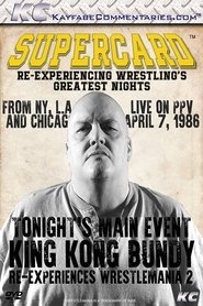 Supercard: King Kong Bundy Re-experiences WM2 1970