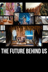 The Future Behind Us