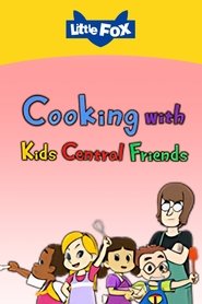 Cooking with Kids Central Friends