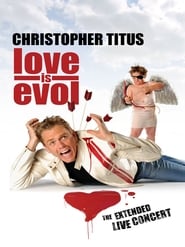 Christopher Titus: Love Is Evol 2009 مشاهدة وتحميل فيلم مترجم بجودة عالية