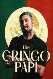 Poster The Gringo Papi